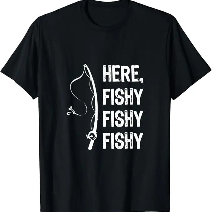 Funny Fishing Shirts, Here Fishy Fishy Funny Fishing T-Shirt Cotton Fashion Casual Classic