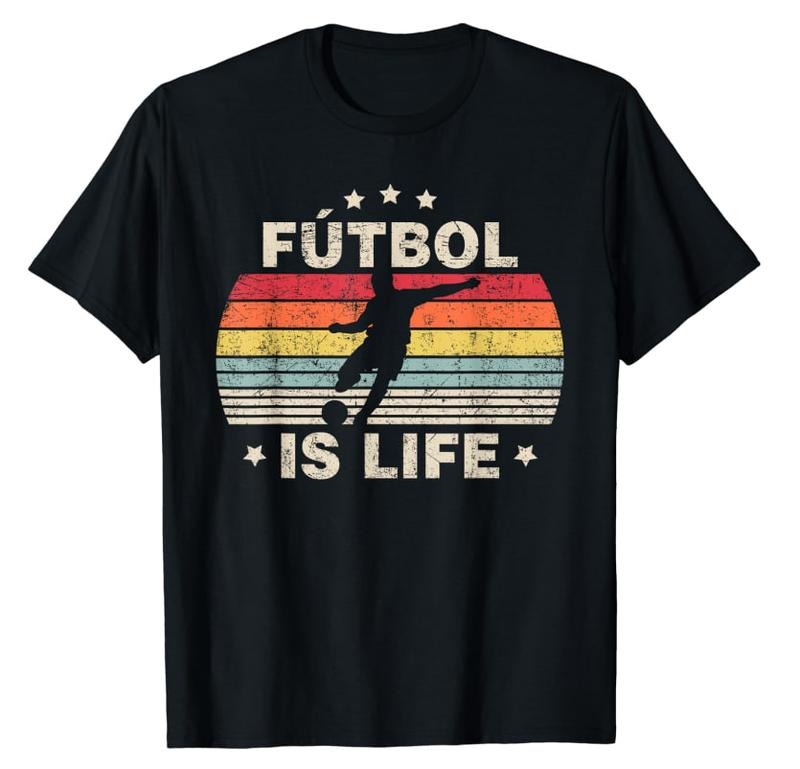 Futbol Is Life Soccer Funny Football Lover Vintage T-Shirt Menswear Top