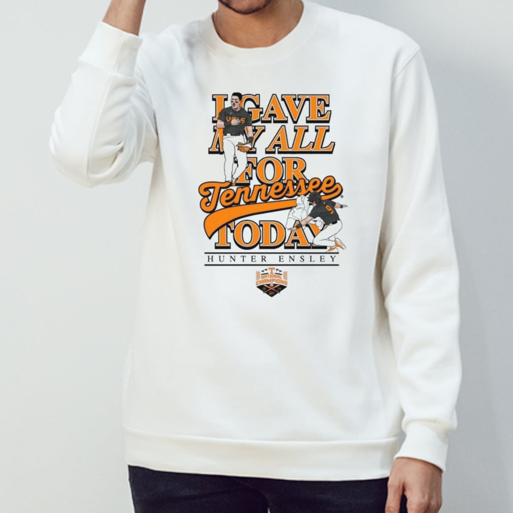 Hunter Ensley Give My All For Tennessee Today T-shirt