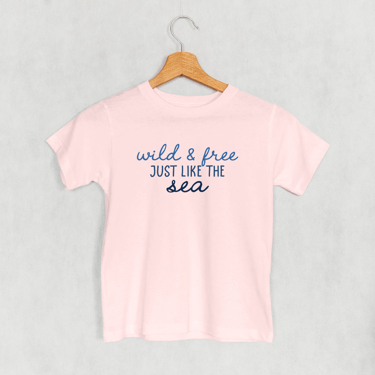 Wild & Free Just Like The Sea (Kids)