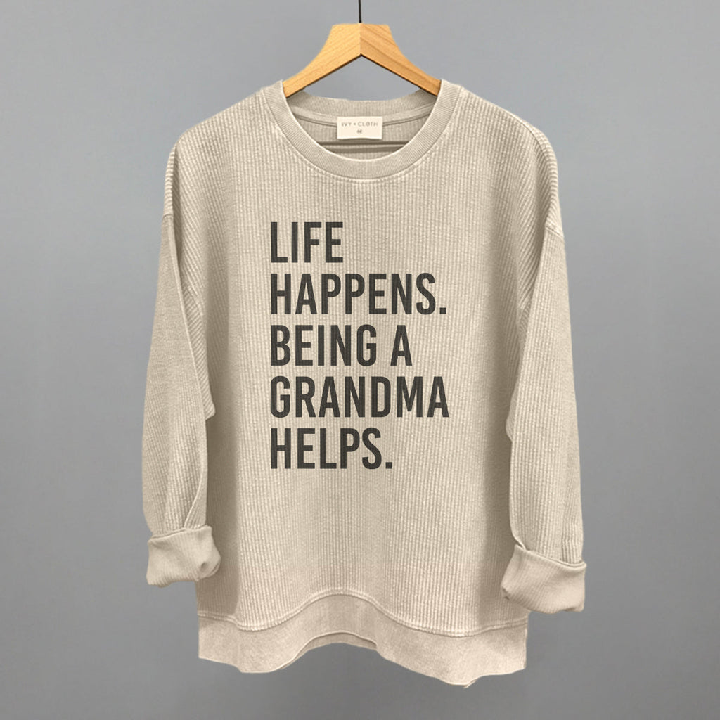 Life Happens Being A Grandma Helps