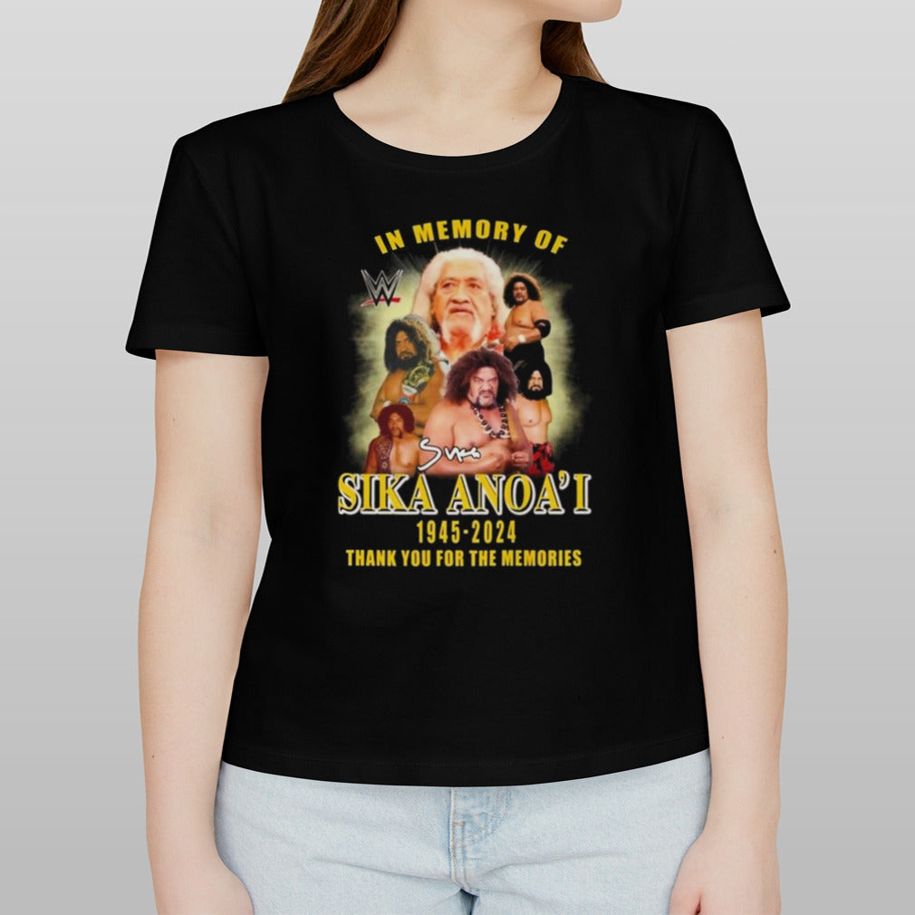 In Memory Of Sika Anoaâ€™i June 1945-2024 Thank You For The Memories Signature T-shirt