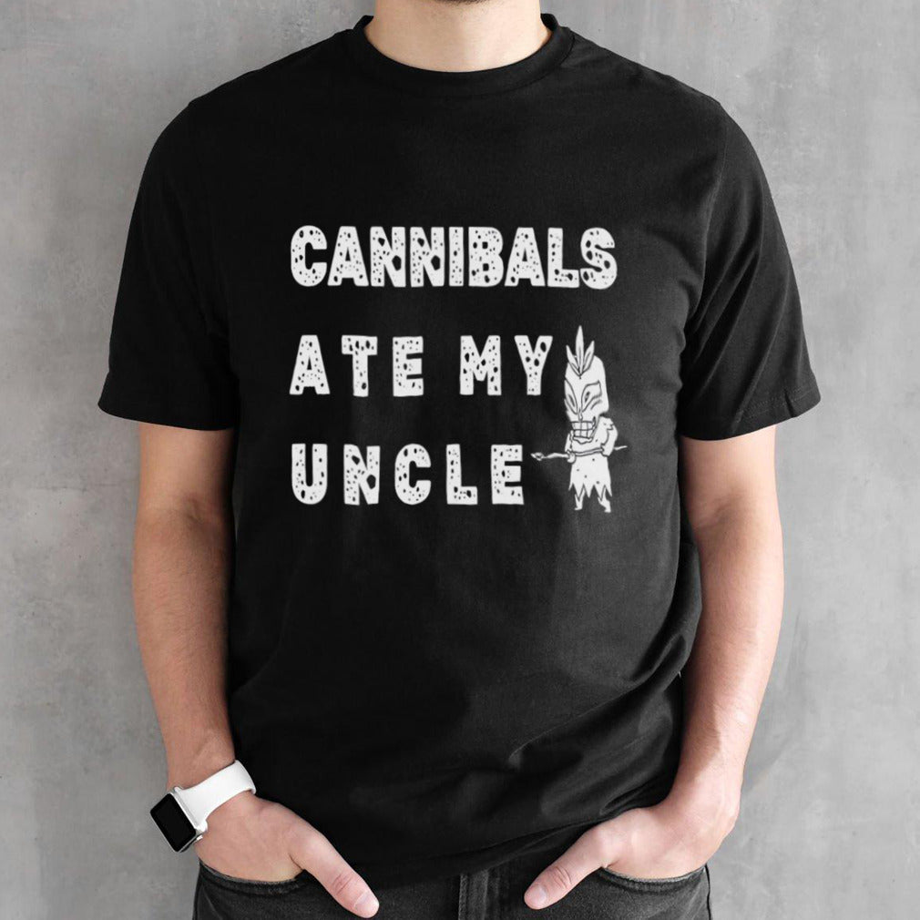 James Woods Cannibals Ate My Uncle Shirts