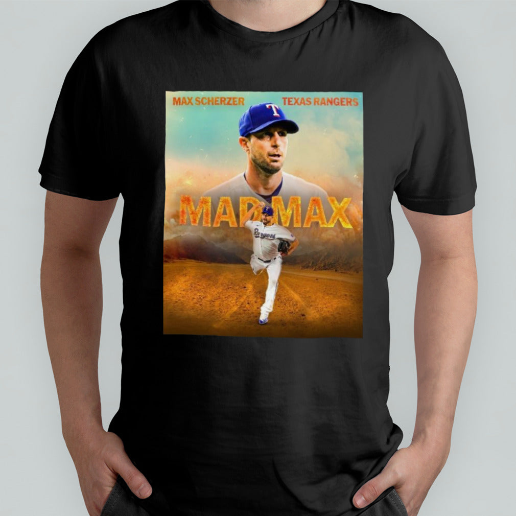 MADMAX Max Scherzer Texas Rangers shirt