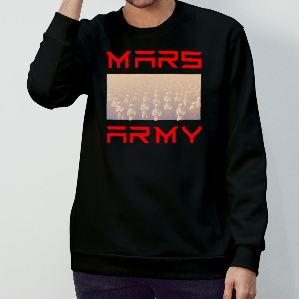 Mars Army 2 shirt
