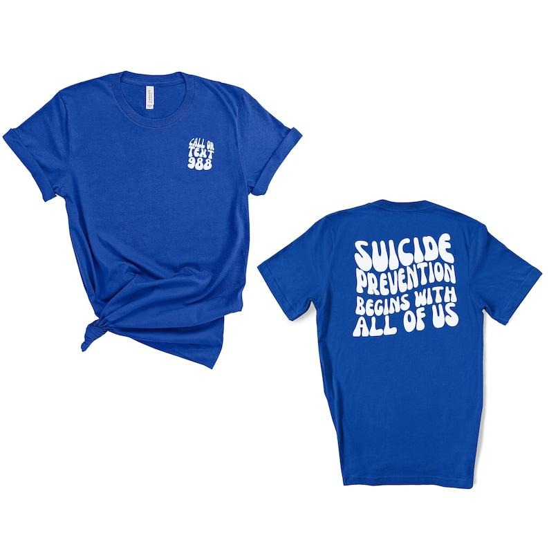 Mental Health Matters, Suicide Prevention Shirt, 988 Shirt, Mental Health Shirt, Suicide Awareness  T-shirt, sweater and Hoodie 2 sides