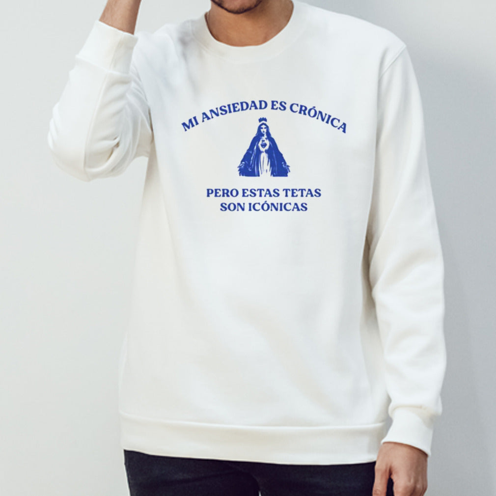 Mi Ansiedad Es Cronica Pero Estas Tetas Son Iconicas T-shirt