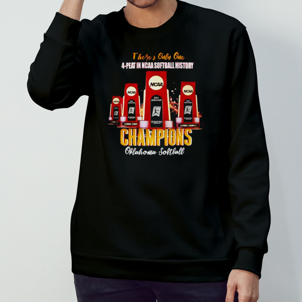 Oklahoma Snooners There is only one 4-Peat in NCAA Softball History 2024 shirt