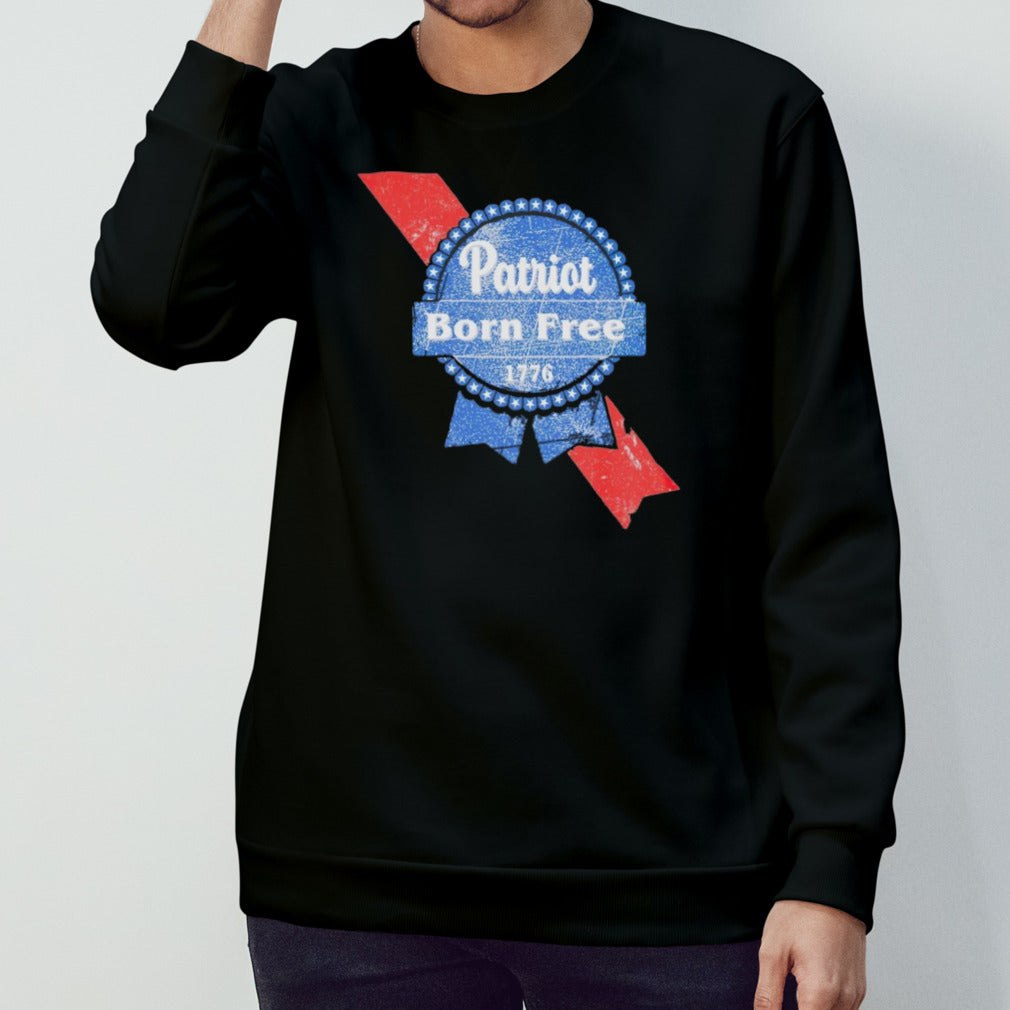 Patriot born free 1776 shirt