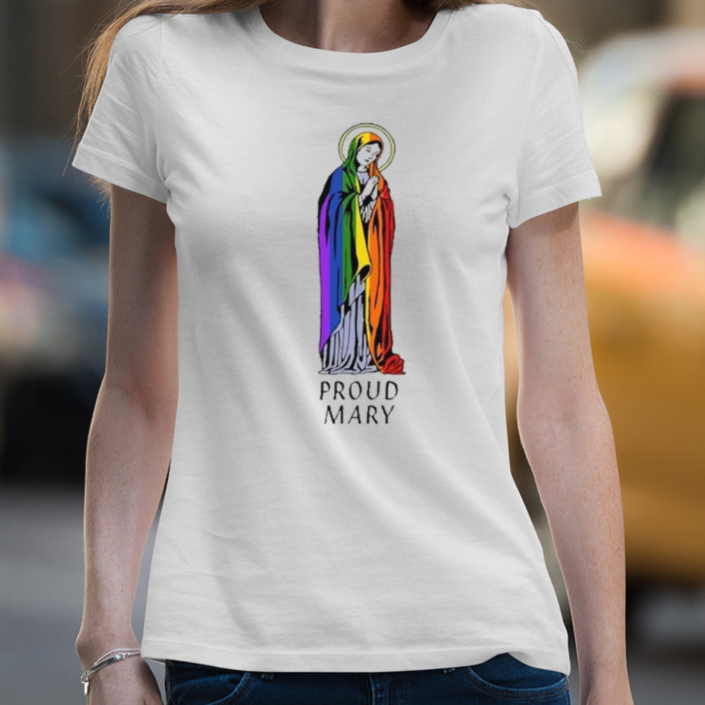Proud Mary Pride Flag Shirt