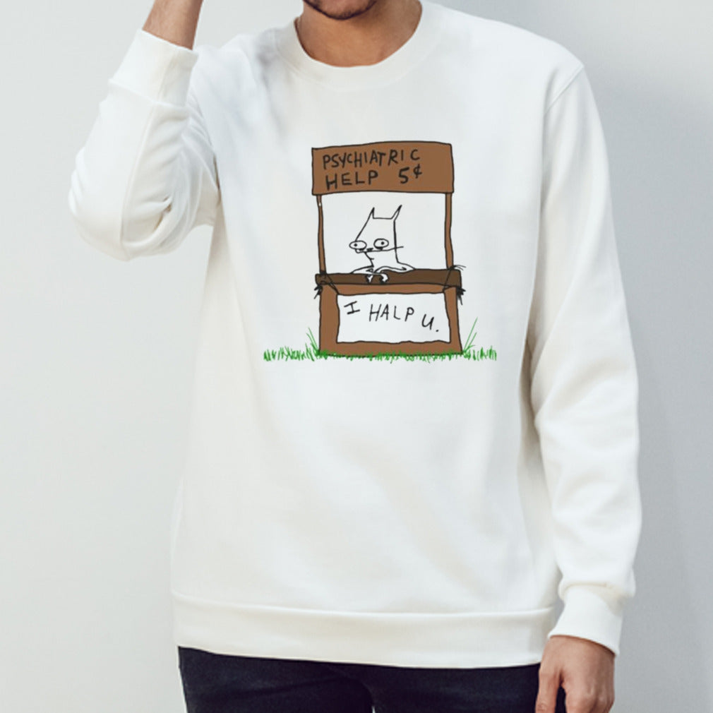 Psychiatric Help I Help U Shirt