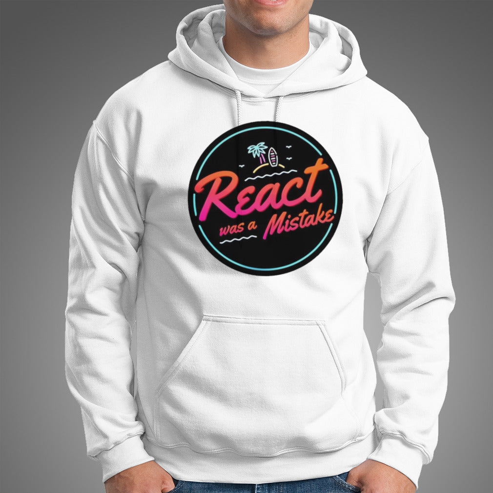 React was a mistake shirt
