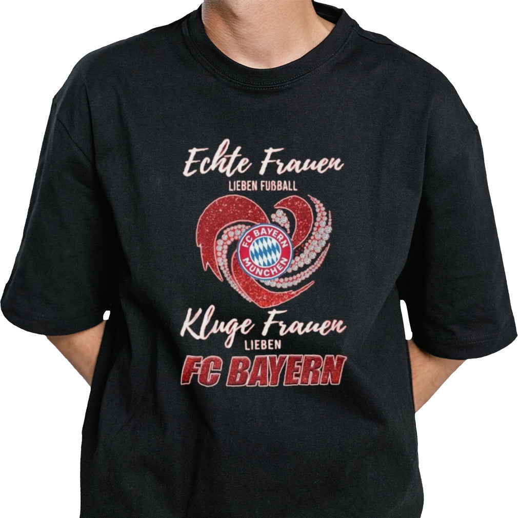 Real Women Love Football Smart Women Love Bayern Munich Diamond Heart T-shirt