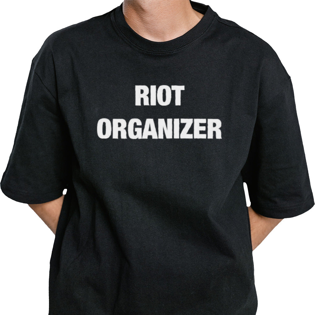 Riot Organizer T shirt