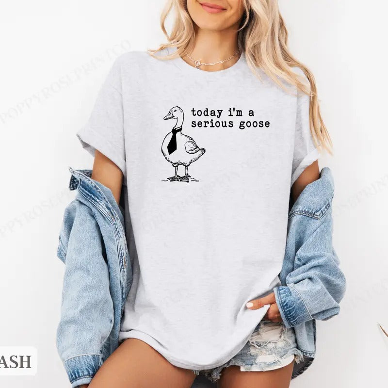 Serious Goose Shirt Bella Canvas,  Funny Tshirts,  Gift for Her, Women's Graphic Tee