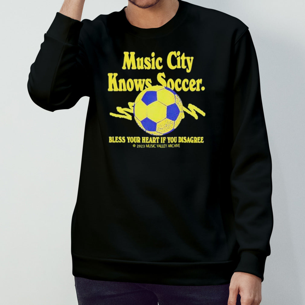 Soccer bless your heart if you disagree shirt