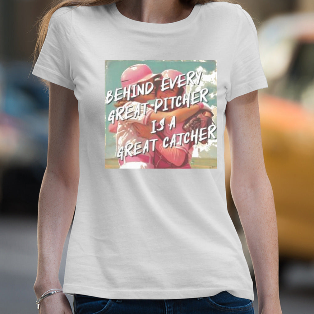 Softball Behind Every Great Pitcher Is A Great Catcher Shirt