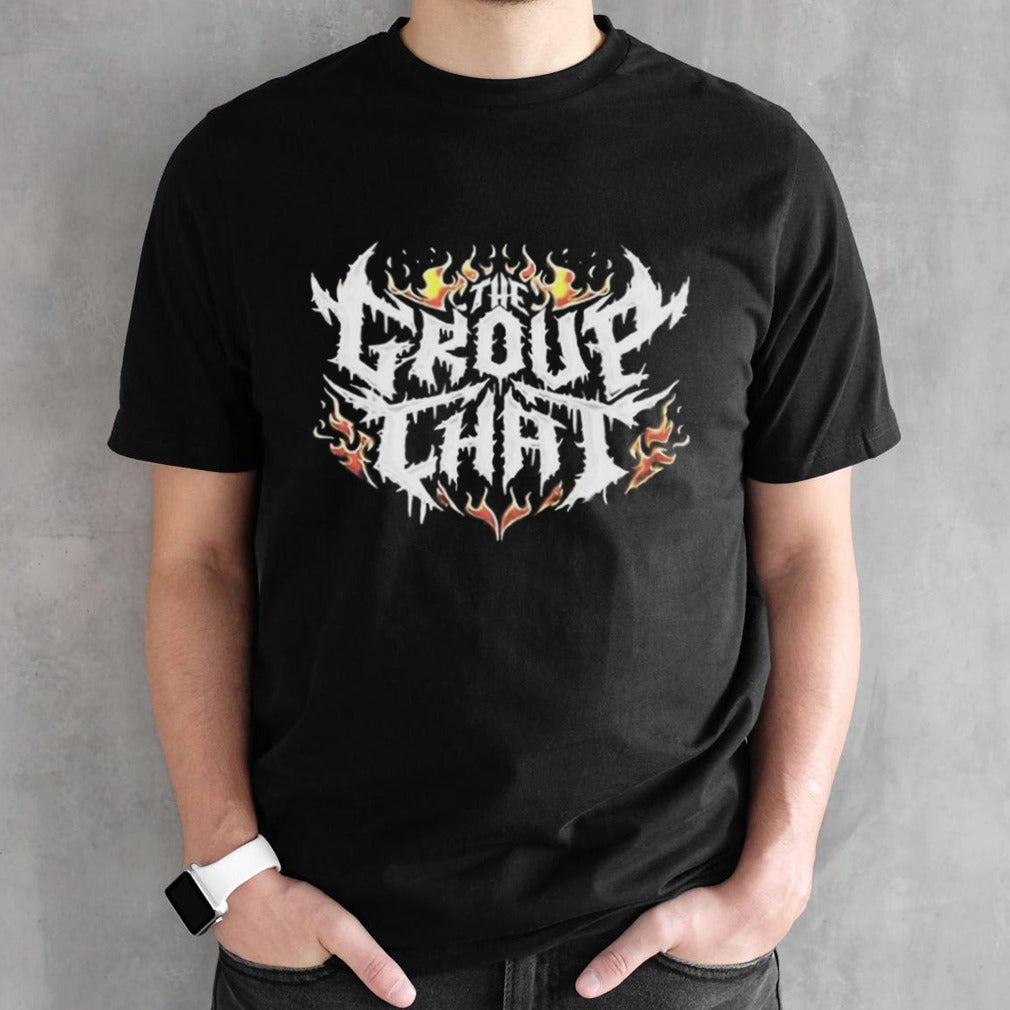 The Group Chat Shirts