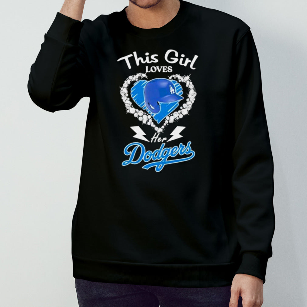 This Girl Loves Her Los Angeles Dodgers Hat Shirt