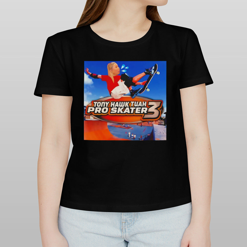 Tony Hawk Tuah Pro Skater 3 shirt