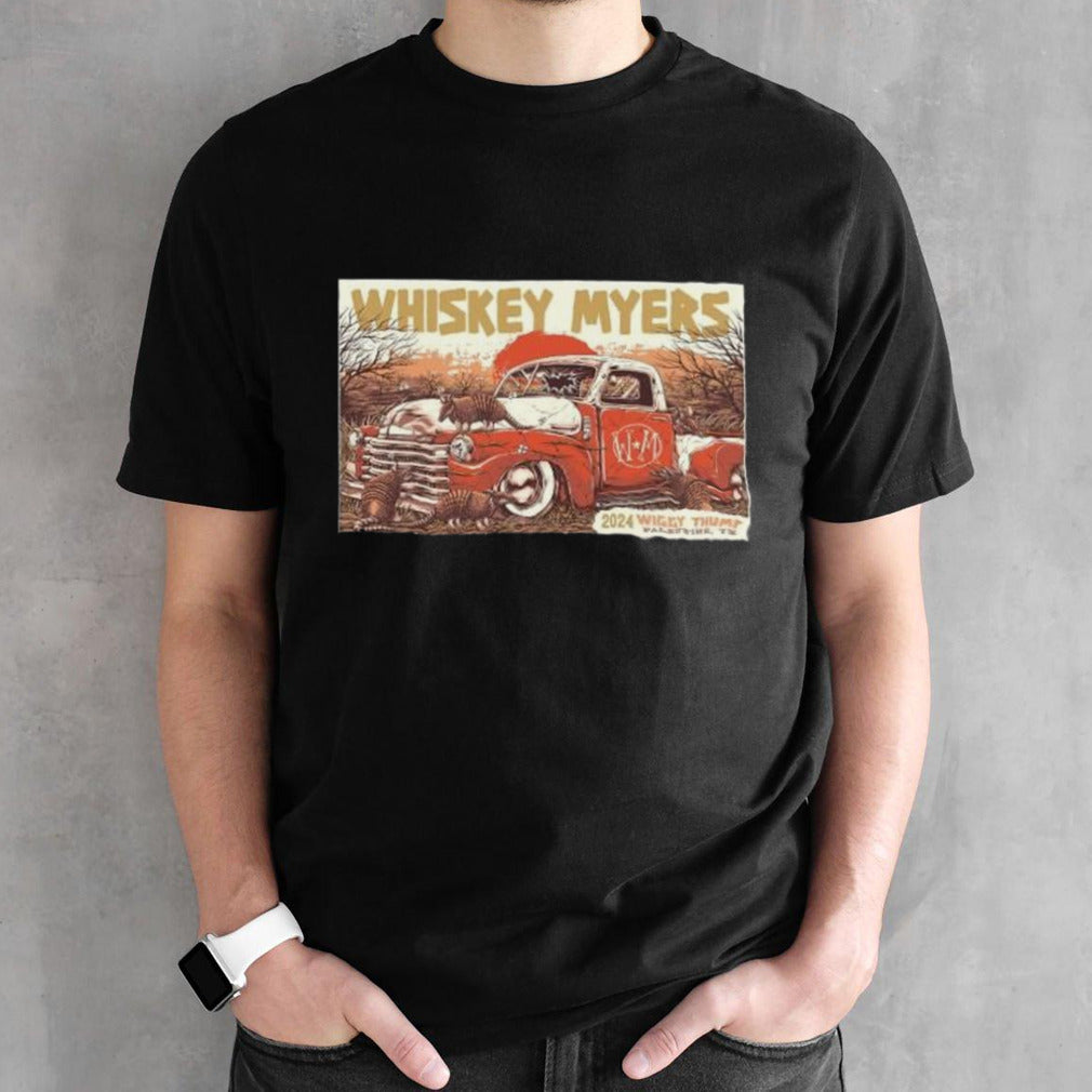 Whiskey Myers Wiggy Thump Palestine TX April 20th 2024 Shirts
