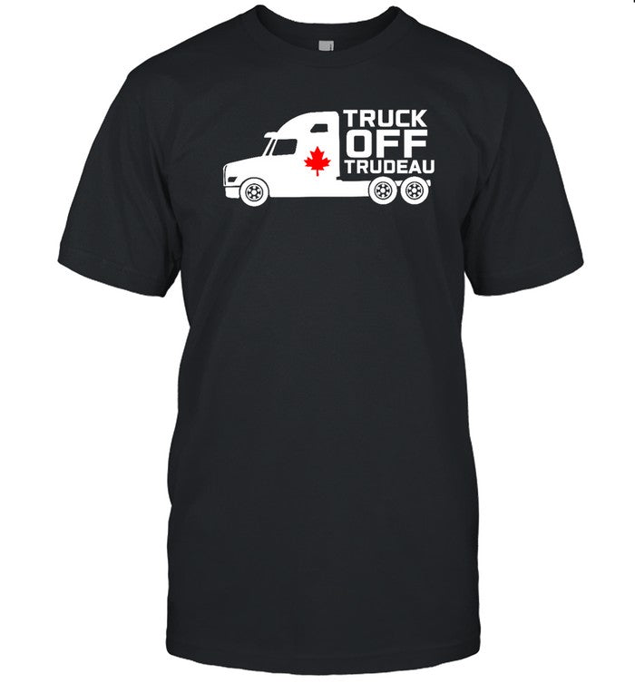 Funny Truck Off Trudeau 2 T Shirt