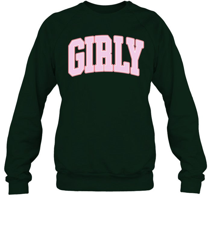 The Toast Podcast Girly Sweatshirt