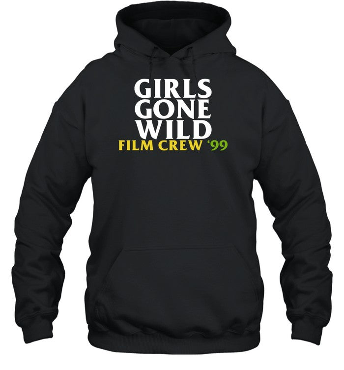 Girls Gone Wild Film Crew 99 Hoodie