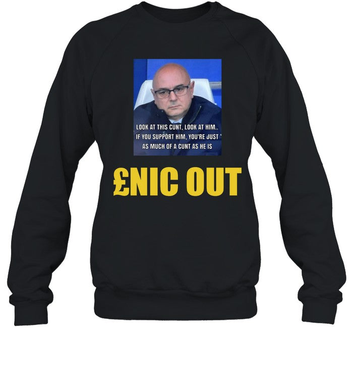 Look At This Cunt Look At Him Enic Out Hoodie