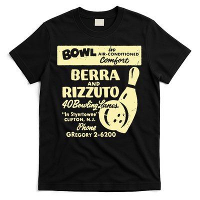 BERRA AND RIZZUTO BOWLING LANES T-Shirt