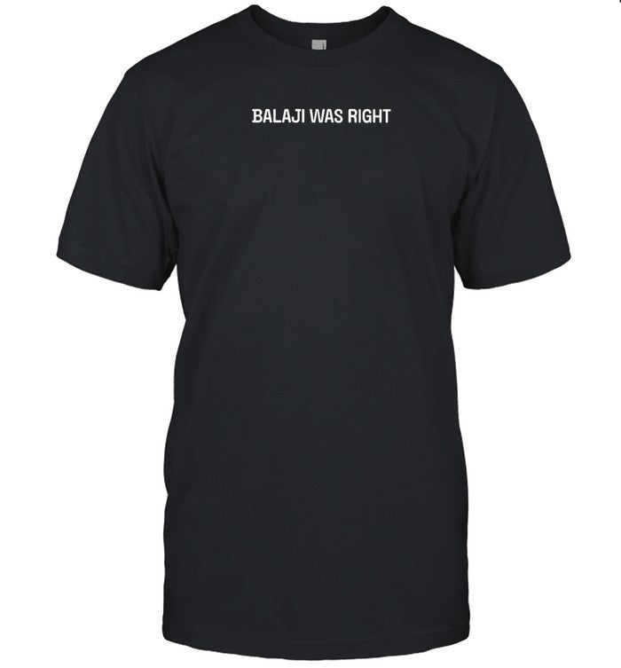 Jack Butcher Balaji Was Right Shirt