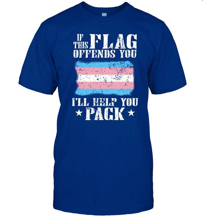 If This Flag Offends You Trans I'll Help You Pack Hoodie