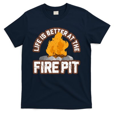 Campfire Life Is Better At The Firepit Camping Campsite Fire T-Shirt