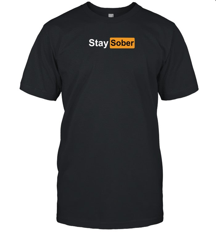 Stay Sober Hoodie