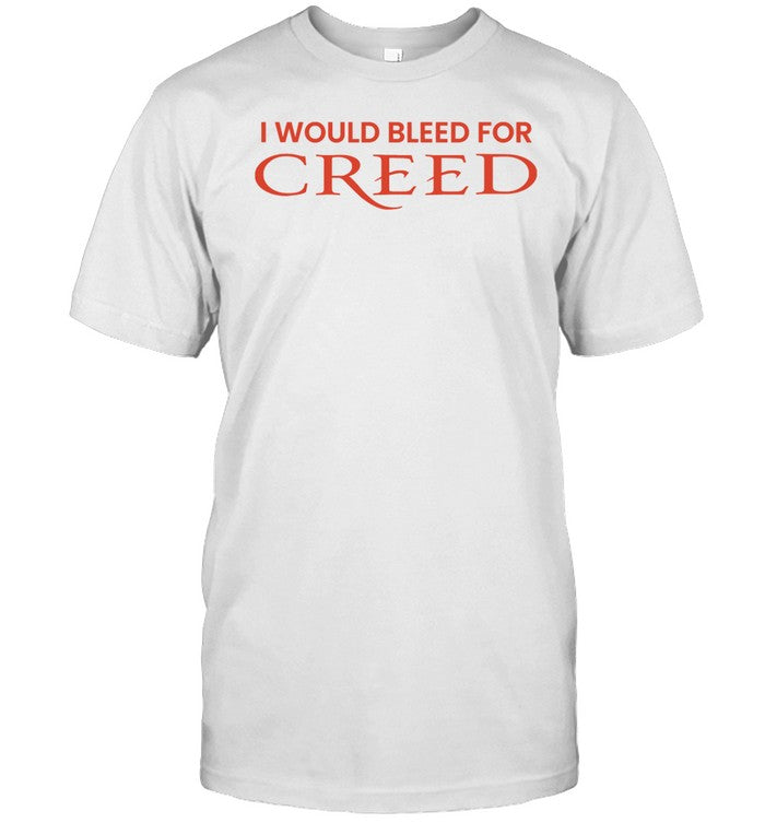 Methsyndicate I Would Bleed For Creed Tee