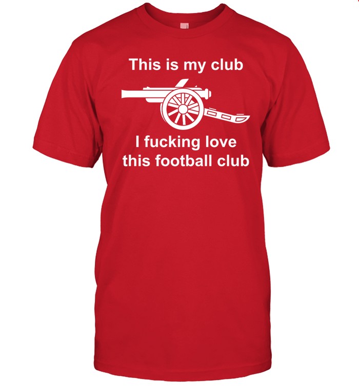 This Is My Club I Fucking Love This Football Club Hoodie
