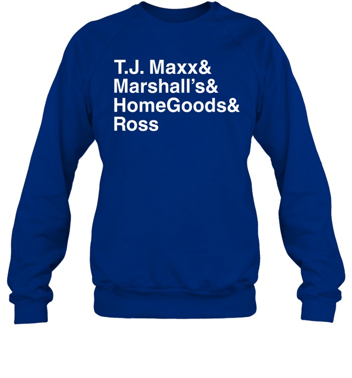 Tj Maxx And Marshall's And Homegoods Ross Hoodie