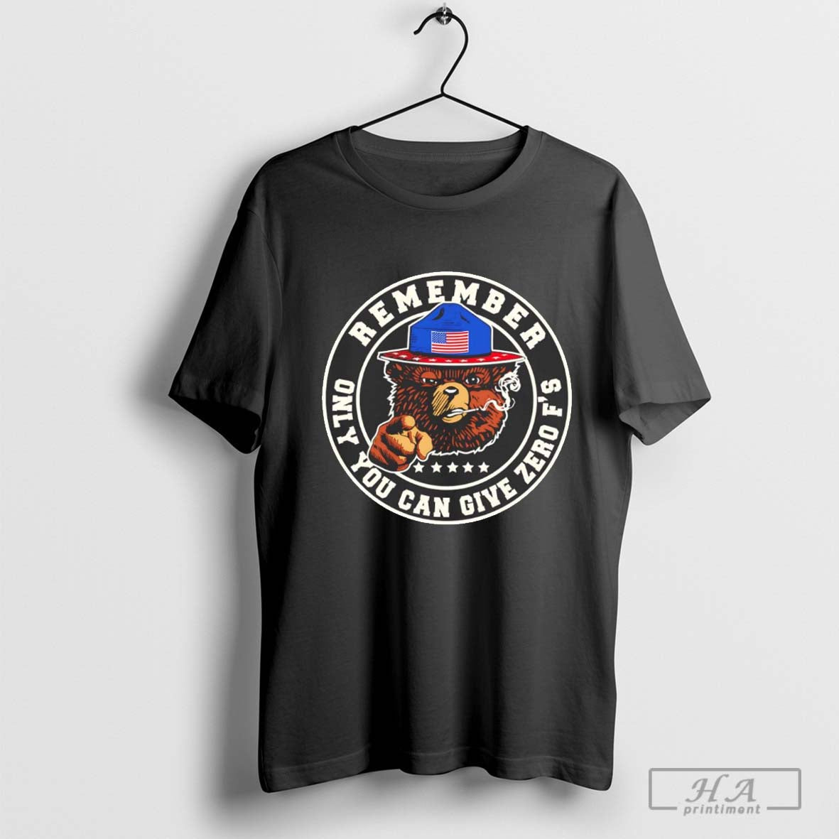 Smokey Bear Remember Only You Can Give Zero F's Shirt