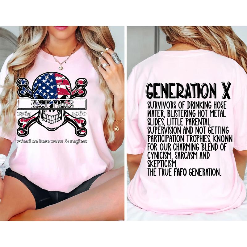 Custom Year Gen X 2 Side T-shirt, 1965-1980 Gen X Skull Flag Shirt, Hose Water and Neglect Flag Gen X Shirt