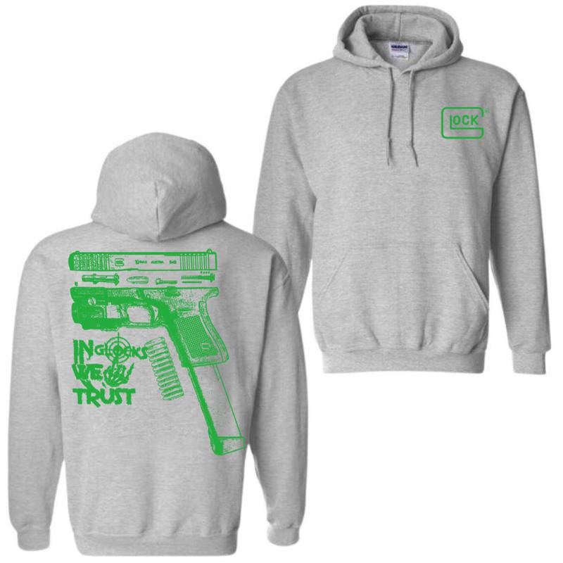 In GLock We Trust Hoodie - Glock Shirt- Design Green Color Double Sided - Men's & Women's Classic Fit Long Sleeve Hoodie - Menswear Casual Underwear