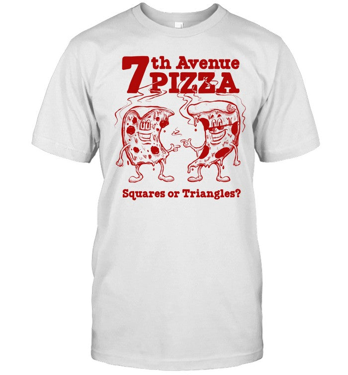 7th Avenue Pizza Dudes Shirt Limited