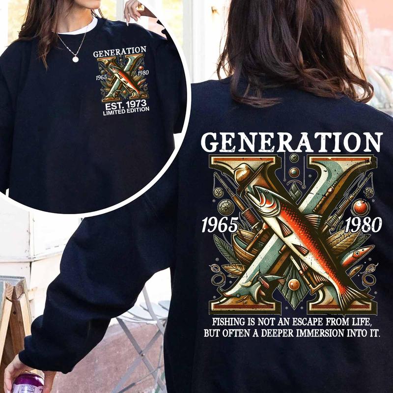 Gen X Fishing T-Shirt: Customize Year 1973, FAFO Two Side Tee, Raised On Hose Water Gen X Fun
