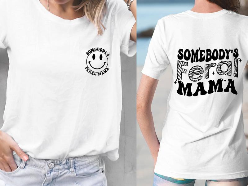Somebody's Feral Mama, Feral Mama Shirt, Funny Mama Shirt, Funny Retro Shirt, Mama T-Shirt, Wavy Text Shirt, Feral Shirt, Shirt for Mama