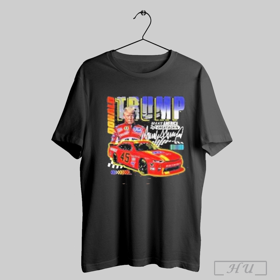 Racing Trump Race Car T Shirt Sweatshirt