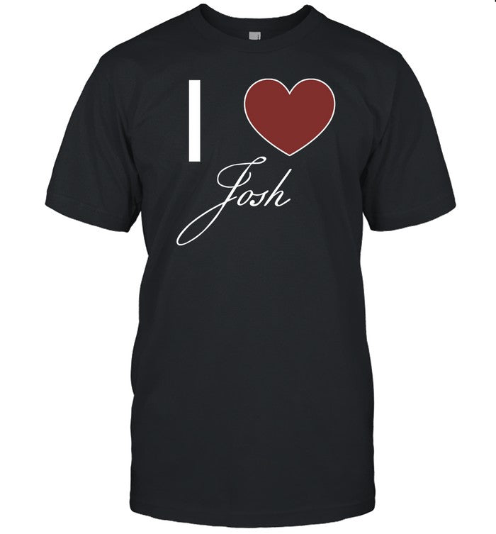 Joshfanpage888 I Love Josh Shirts