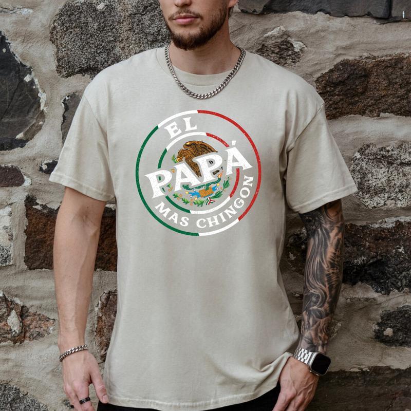El Papa Mas Chingon Shirt, Gift Shirt for Father's Day T-Shirt Unisex Classic Cotton Collar Fabric