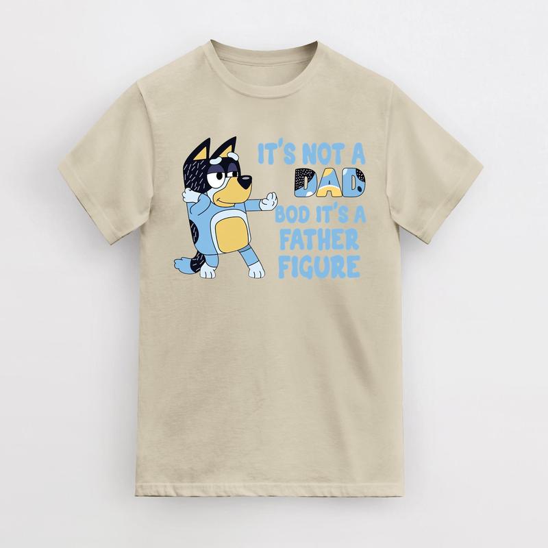 Bluey Shirt, It's Not A Dad Bod It's A Father Figure Shirt, Bandit Shirt, Father Day Tee, Bluey Dad Shirt, Bluey Gifts for Dad, Bluey Bandit