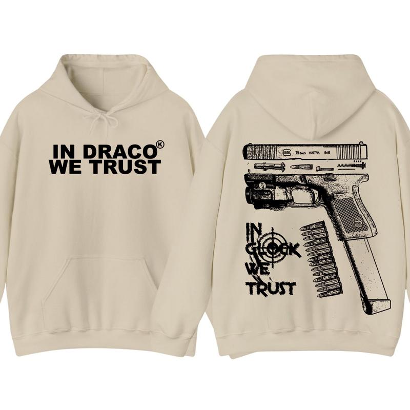 IN DRACO WE TRUST HOODIE & IN Glock We Trust Hoodie - Glock Hoodie - Full Color Double Sided  - Men's & Women's Classic Fit Long Sleeve Hoodie - Menswear
