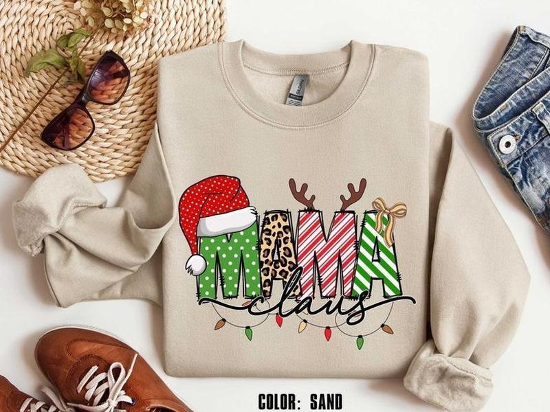 Mama Claus Sweatshirt, Merry Christmas Sweatshirt, Christmas Shirt, Christmas Sweatshirt, Christmas Gift For Mama, Christmas Mama Sweatshirt, Gift for her, Gift for him, Gift for Xmas
