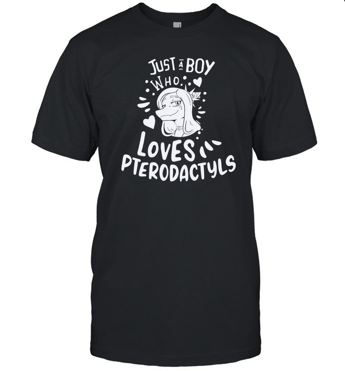 T-Shirt Just A Boy Who Loves Pterodactyls